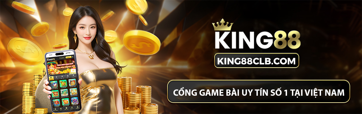 King88 là thiên đường game bài của hàng triệu bet thủ tại Việt Nam